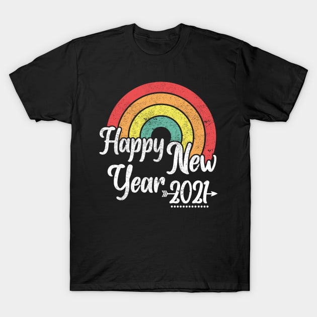 Happy New Year 2021 T-Shirt by aborefat2018